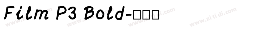 Film P3 Bold字体转换